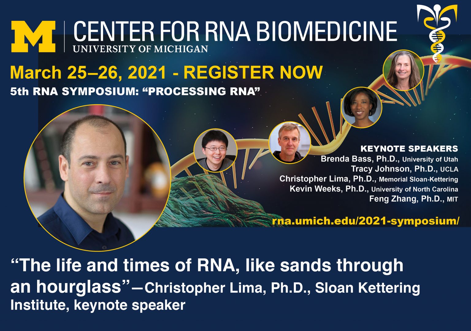 Christopher Lima, Ph.D. Keynote speaker, 2021 RNA Symposium